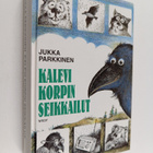 Jukka Parkkinen : Kalevi Korpin seikkailut : Korppi ja ku... - pikkukuva 1
