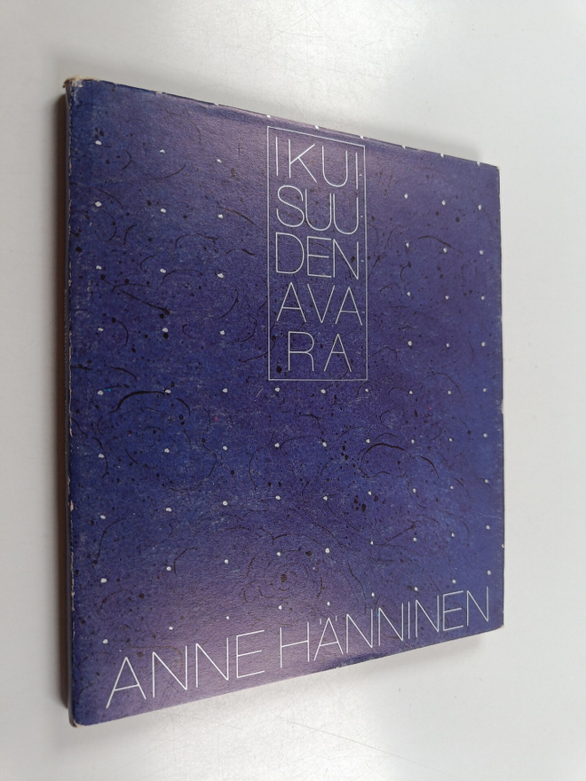 Anne Hänninen : Ikuisuudenavara
