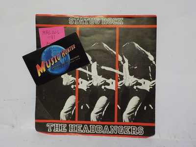 THE HEADBANGERS - STATUS ROCK M-/EX 7"