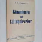 J. E. Lindberg : Kinaminnen och fältupplevelser - pikkukuva 1
