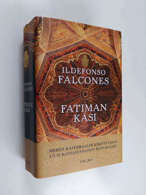 Ildefonso Falcones : Fatiman käsi