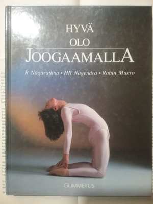 Nagarathna (ym.) - Hyvä olo joogaamalla (sid.)