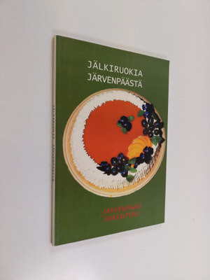 Jälkiruokia Järvenpäästä