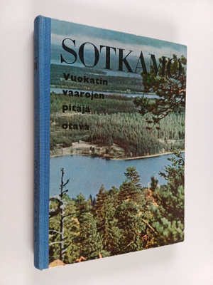 Leevi ym. (toim.) Palola : Sotkamo : Vuokatin vaarojen pi...
