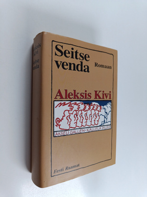 Aleksis Kivi : Seitse venda