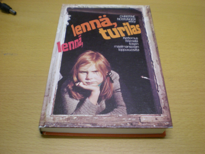 Christine Nöstlinger: Lennä, lennä turilas - Kertomus Wienis