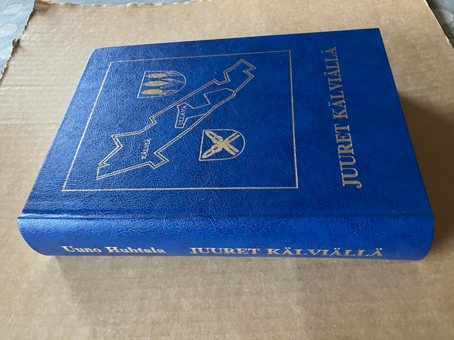 UUNO HUHTALA JUURET KÄLVIÄLLÄ HYVÄ