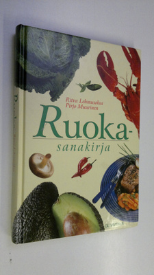 Ritva Lehmusoksa : Ruokasanakirja