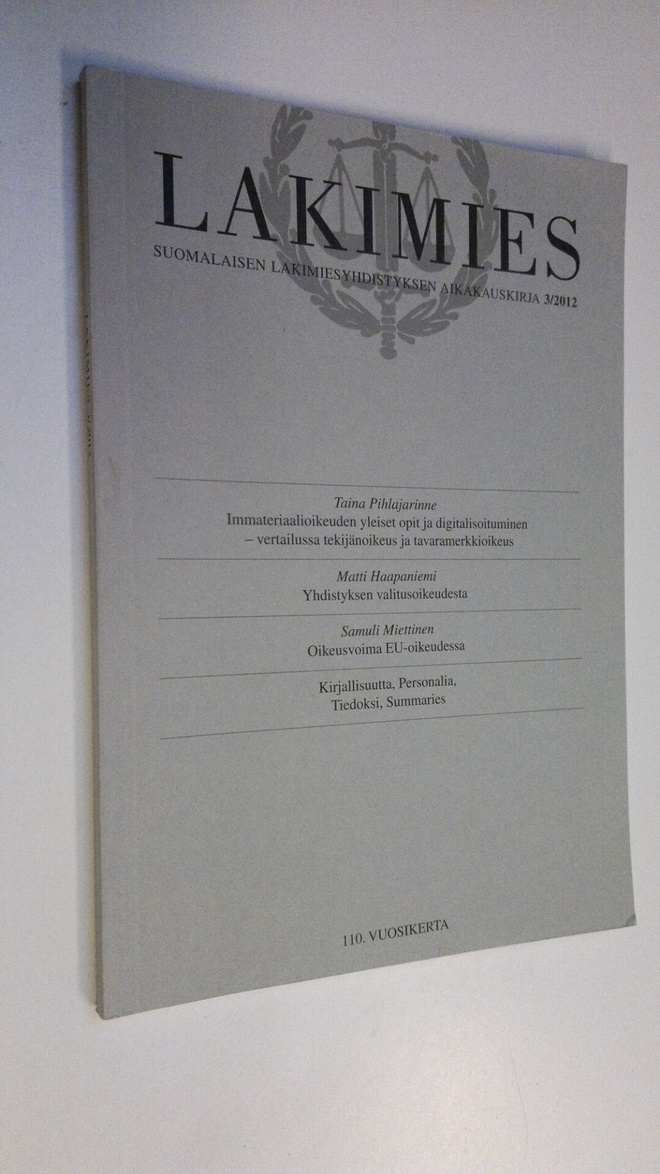 Lakimies 3/2012 : Suomalaisen lakimiesyhdistyksen aikakau...
