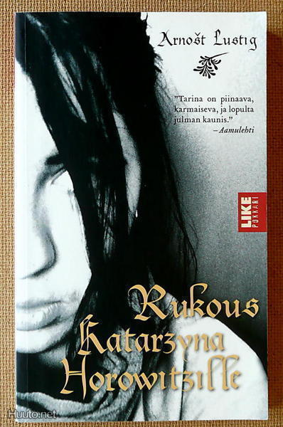 Arnost Lustig: Rukous Katarzyna Horowitzille (pokkari)