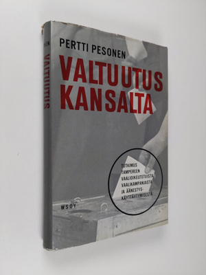 Pertti Pesonen : Valtuutus kansalta : tutkimus Tampereen ...