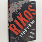 Rikos : 7 rikostarinaa - pikkukuva 1