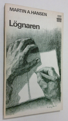 Martin A. Hansen : Lögnaren