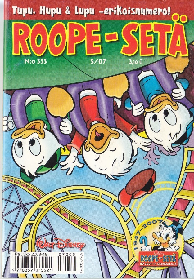 Roope-Setä N:o 333 (5/2007) Tupu, Hupu & Lupu-erikoisnumero