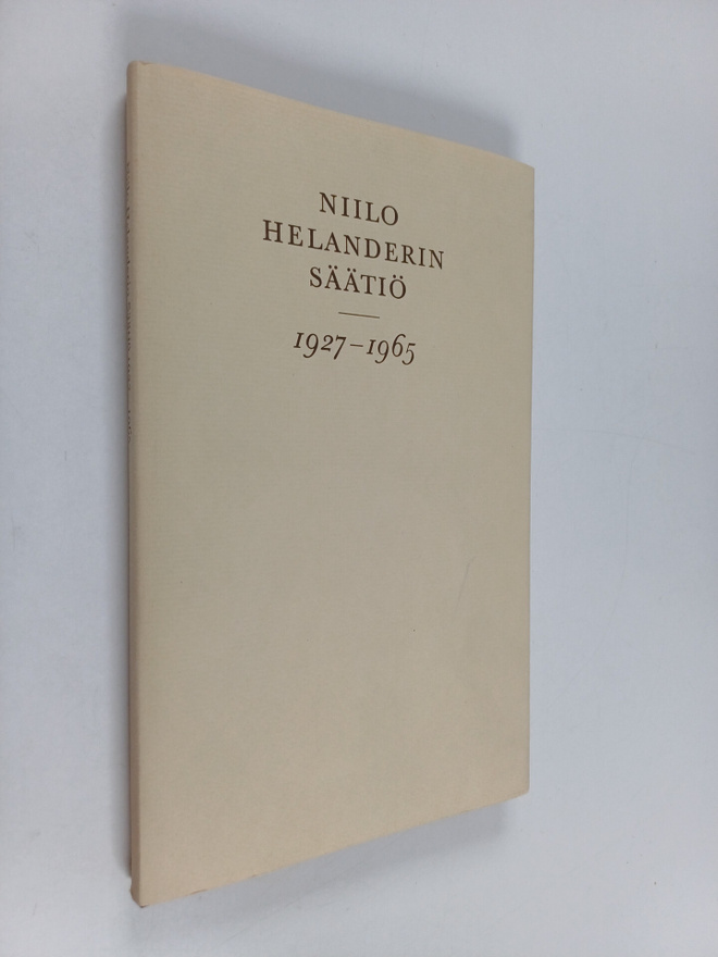 Niilo Helanderin säätiö 1927-1965