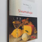 Sivumakuja : kirjallisesta keittiöstäni - pikkukuva 1