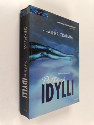 Heather Graham : Pettävä idylli