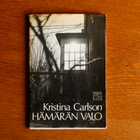 Kristina Carlson - Hämärän Valo (runokirja) 1. painos - pikkukuva 1