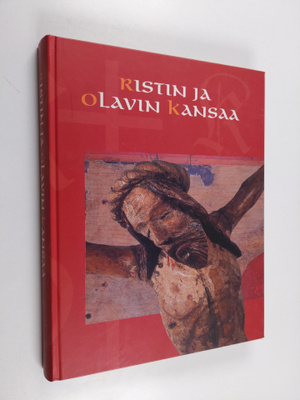 Ristin ja Olavin kansaa : keskiajan usko ja kirkko Hämees...
