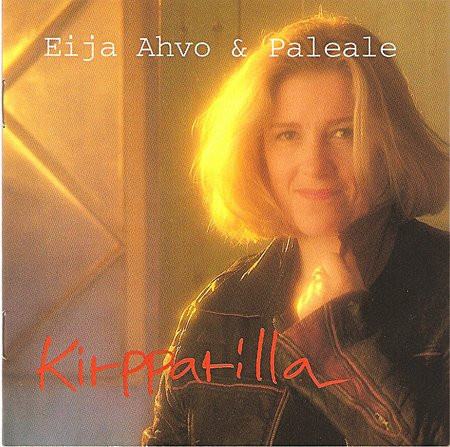 Eija Ahvo & Paleale - Kirpparilla (CD) HYVÄ KUNTO!!