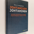 Tero J. Kauppinen : Johtamisen johtaminen : kuinka johtam... - pikkukuva 1