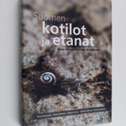 Pekka Malinen ym. : Suomen kotilot ja etanat : opas maani... - pikkukuva 1
