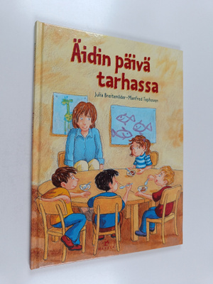 Julia Breitenöder : Äidin päivä tarhassa