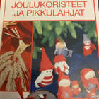 IRMA KOSKINEN: JOULUKORISTEET JA PIKKULAHJAT - pikkukuva 1