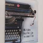 Mitäs kulkija nimellä - pikkukuva 1