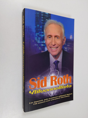 Sid Roth : Yliluonnollista