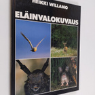 Heikki Willamo : Eläinvalokuvaus - pikkukuva 1
