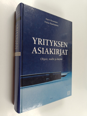 Harri Hynninen ym. : Yrityksen asiakirjat : ohjeet, malli...