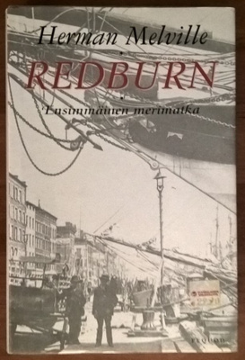 Herman Melville: Redburn - Ensimmäinen merimatka
