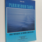 Pekka Launis : Parkinsonin tauti : opas potilaille ja hei... - pikkukuva 1