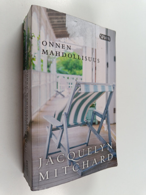 Jacquelyn Mitchard : Onnen mahdollisuus