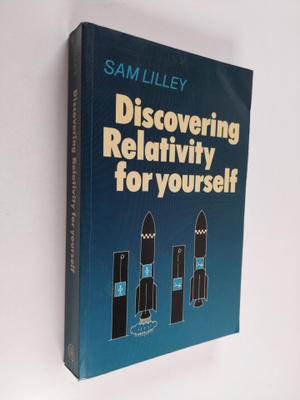 Eeva Lilley : Discovering Relativity for Yourself