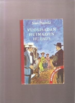 Penttilä, Simo: Vuosisadan huimaavin huijaus, Otava 1964,K3