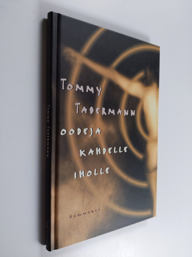 Tommy Tabermann : Oodeja kahdelle iholle