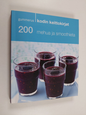 200 mehua ja smoothieta