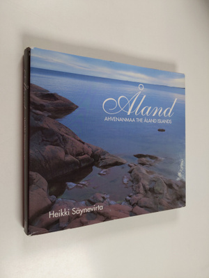 Heikki Säynevirta : Åland = Ahvenanmaa = The Åland Islands