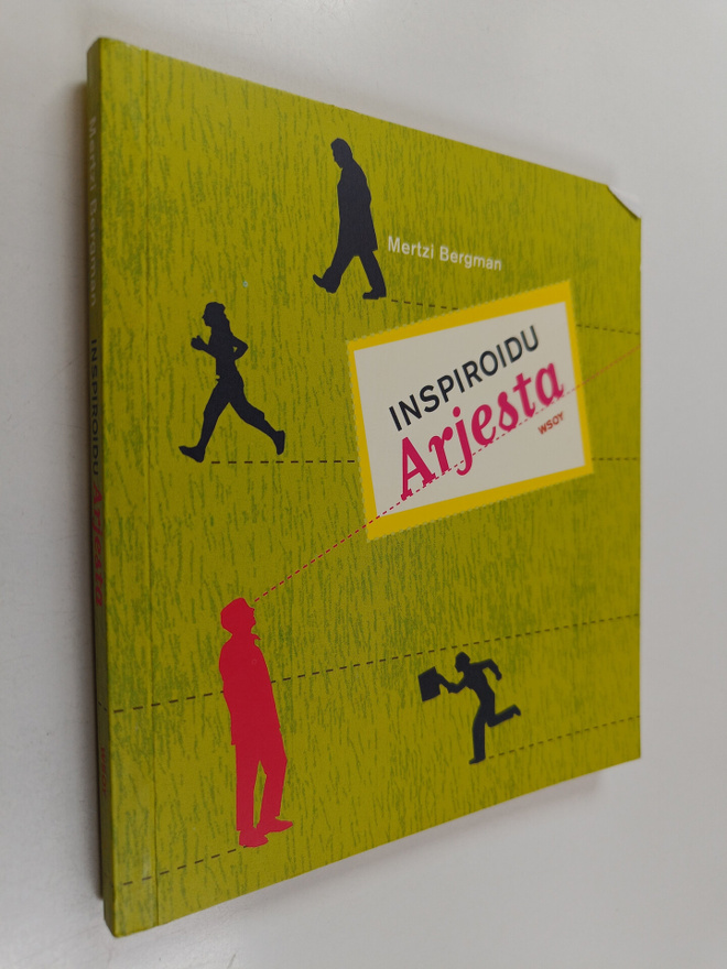 Mertzi Bergman : Inspiroidu arjesta