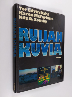 Tor Edvin Dahl : Ruijan kuvia