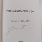 Joonas Tolvanen : Turvapaikanhakija (signeerattu) - pikkukuva 3