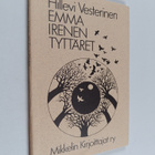 Hillevi Vesterinen : Emma Irenen tyttäret - pikkukuva 1