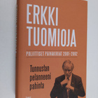 Tunnustan pelänneeni pahinta - poliittiset päiväkirjat 20... - pikkukuva 1