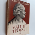Eino Leino : Valitut teokset 4 : Sanomalehtikirjoituksia ... - pikkukuva 1