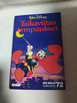 Aku Ankan taskari 72 - Taikaviitan tempaukset