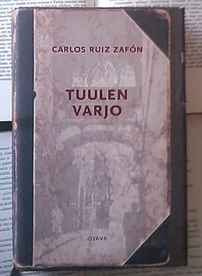 Carlos Ruiz Zafon - Tuulen varjo (sid., kuvitettu laitos)
