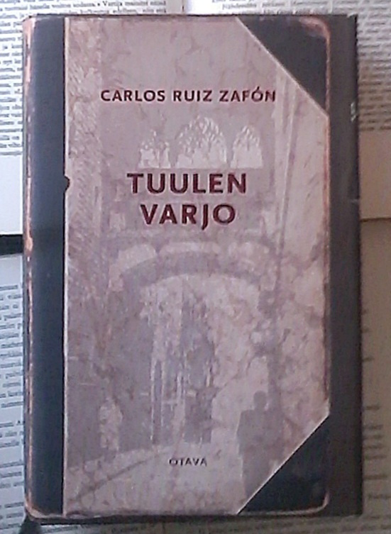 Carlos Ruiz Zafon - Tuulen varjo (sid., kuvitettu laitos)