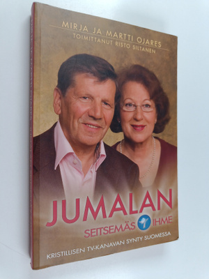 Mirja Ojares : Jumalan seitsemäs ihme : kristillisen tv-k...
